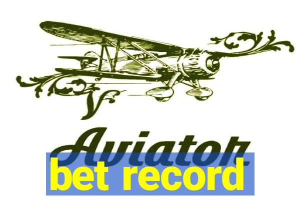 bet record